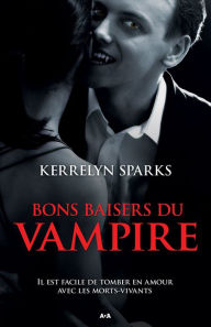 Title: Bons baisers du vampire, Author: Kerrelyn Sparks