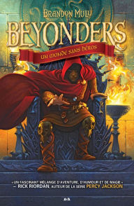 Title: Beyonders: Un monde sans héros, Author: Brandon Mull