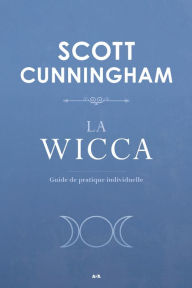 Title: La Wicca, Author: Scott Cunningham