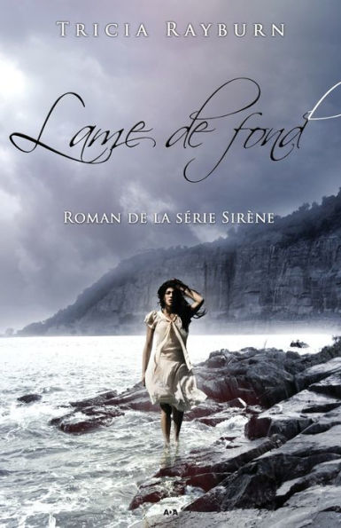 Lame de fond: Sirène - Tome 2