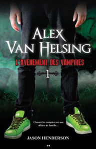 Title: L'avènement des vampires, Author: Jason Henderson