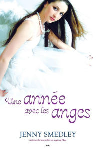 Title: Une année avec les anges, Author: Jenny Smedley