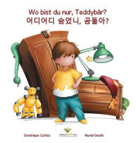 Title: Wo bist du nur, Teddybär? - ???? ???, ????, Author: Dominique Curtiss