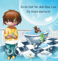 Title: Es ist Zeit für dein Bad, Lou! - ?? ???? ??????!, Author: Dominique Curtiss