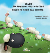 Title: Bruno au royaume des moutons - Bruno no reino das ovelhas, Author: Dominique Curtiss