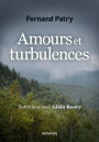 Amours et turbulences: Entretiens avec Gilda Routy