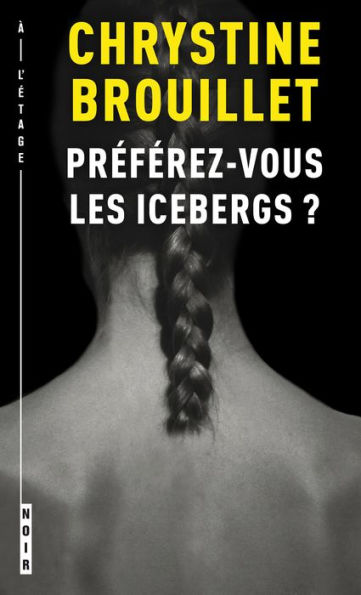 Préférez-vous les icebergs ?