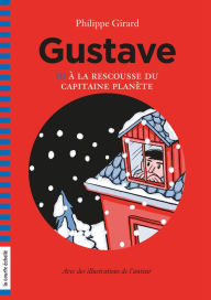 Title: À la rescousse du capitaine Planète, Author: Philippe Girard