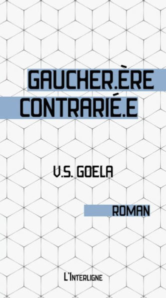 Gaucher.ère contrarié.e