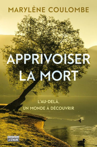 Apprivoiser la mort: L'aude-là, un monde à découvrir