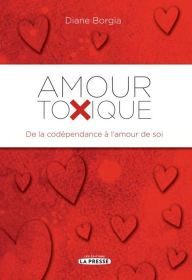 Title: Amour Toxique, Author: Diane Borgia