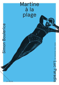 Title: Martine à la plage, Author: Simon Boulerice