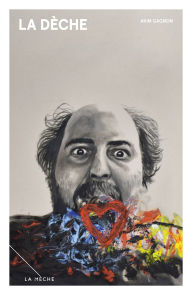 Title: La dèche, Author: Akim Gagnon