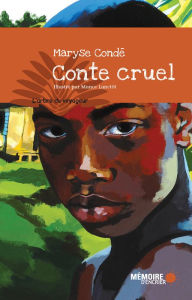 Title: Conte cruel, Author: Maryse Condé