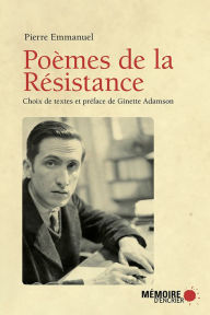 Title: Poèmes de la Résistance, Author: Pierre Emmanuel
