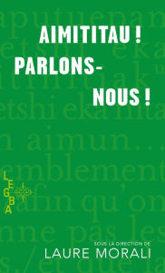 Title: Aimititau! Parlons-nous!, Author: Anne-Marie Saint-Onge André