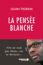 La pensée blanche