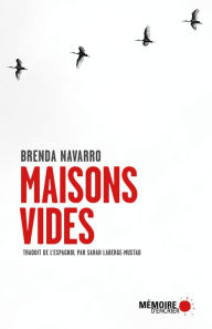 Title: Maisons vides, Author: Brenda Navarro