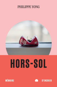 Title: Hors-Sol, Author: Philippe Yong