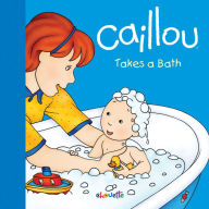 Title: Caillou Takes a Bath, Author: Coros Y Orquesta Del Teatro Fontalba De Madrid