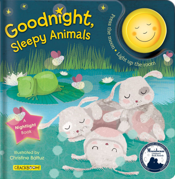 Goodnight, Sleepy Animals: A Nightlight Book (Mom's Choice Awards Winner and Moonbeam Children's Book Awards Winner!)
