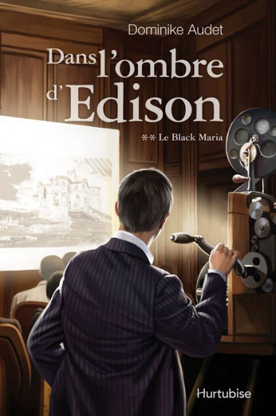 Dans l'ombre d'Edison T2 - Le Black Maria