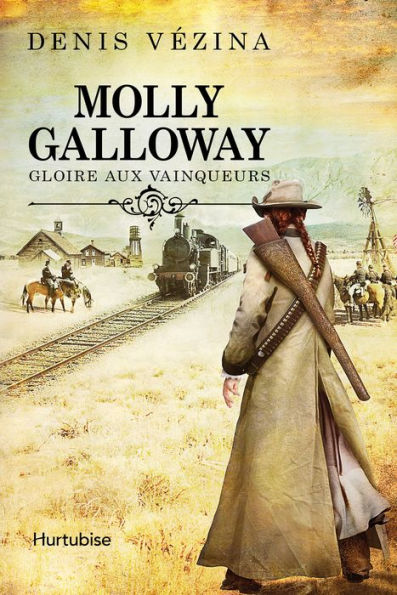 Molly Galloway T2 - Gloire aux vainqueurs