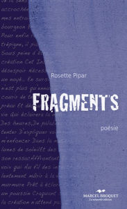 Title: Fragments, Author: Rosette Pipar Rosette