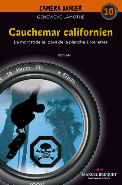 Cauchemar californien: La mort rôde au pays de la planche à roulettes