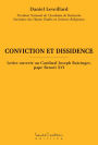 CONVICTION ET DISSIDENCE : Lettre ouverte au Cardinal Joseph Ratzinger, pape Benoît XVI