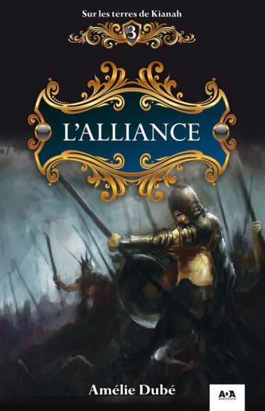 L'alliance: L'alliance