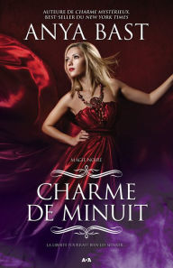 Title: Charme de minuit: Charme de minuit, Author: Anya Bast