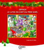 Zéphor le lutin en chef du père Noël: Noël