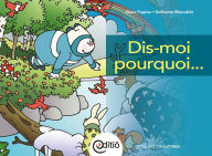 Title: Dis-moi pourquoi...: Littératie scientifique, Author: Diane Pageau