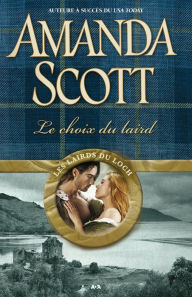 Title: Le choix du laird: Le choix du laird, Author: Amanda Scott