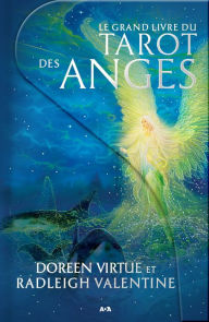 Title: Le grand livre du Tarot des anges, Author: Doreen Virtue