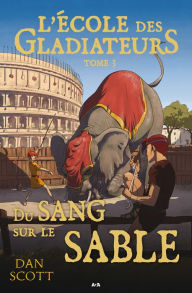 Title: Du sang sur le sable, Author: Dan Scott