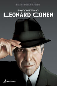 Title: Raconte-moi Leonard Cohen - Nº 40, Author: Patrick Delisle-Crevier