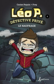 Title: Léo P. détective privé, Tome 6: Le naufrage, Author: Freg