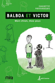 Title: Balboa et Victor, Author: Isha Bottin