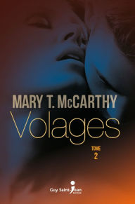 Title: Volages, tome 2, Author: Mary T. McCarthy