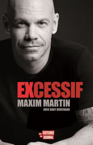 Title: Excessif, Author: Maxim Martin