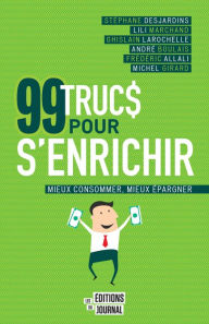 Title: 99 trucs pour s'enrichir, Author: Collectif