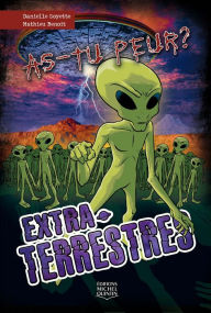 Title: Extraterrestres, Author: Danielle Goyette