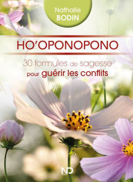 Title: Ho'Oponopono - 30 formules de sagesse, Author: Nathalie Bodin