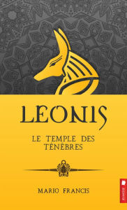 Title: Le temple des ténèbres, Author: Mario Francis