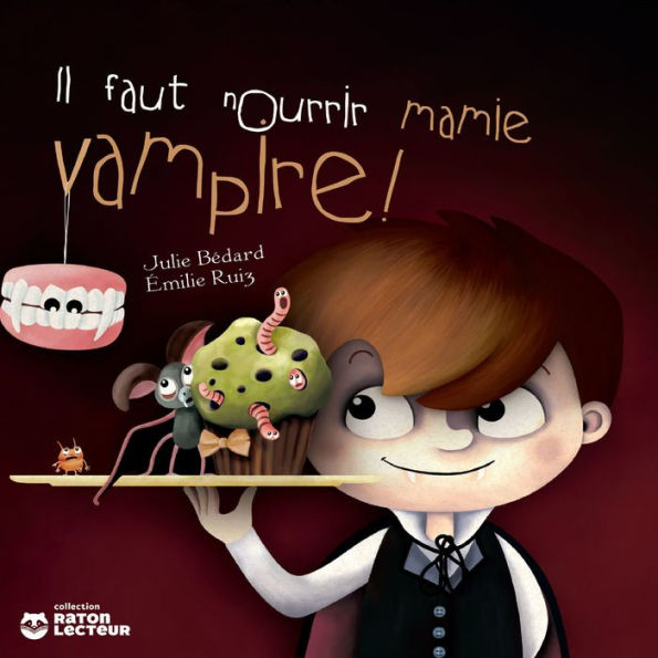 Il faut nourrir mamie vampire