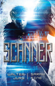 Title: Scanner: Tome 1, Author: Walter Jury