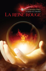 Title: La reine rouge, Author: Christopher Pike