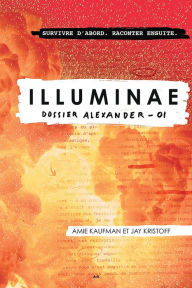 Title: Illuminae: Dossier Alexander, Author: Amie Kaufman